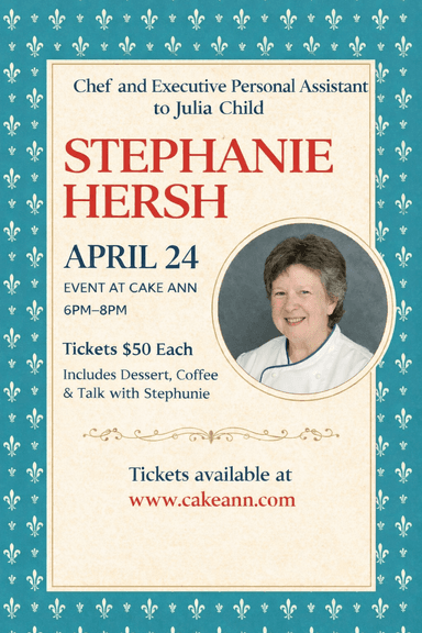Stephanie Hersh — Chef and Personal Assistant to Julia Child